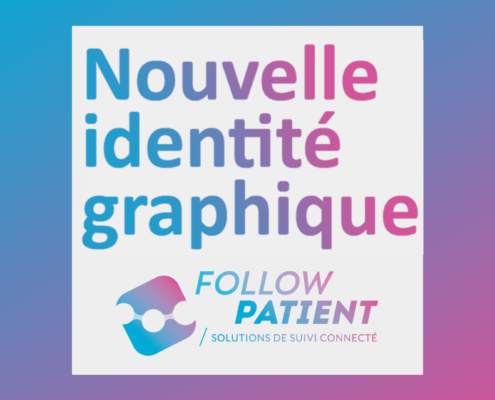 FOLLOW PATIENT nouvelle charte graphique